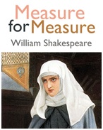 Shakespeare's Measure for Measure - Leadership and Ethics