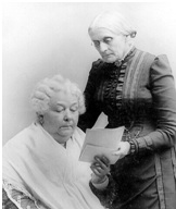 Susan B. Anthony and Elizabeth Cady Stanton - Suffragettes and Women